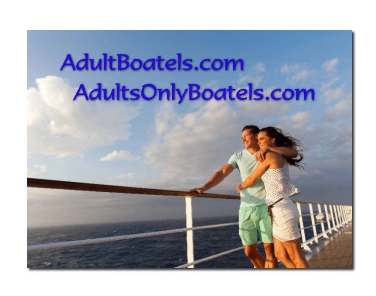 AdultBoatels.com / AdultsOnlyBoatels.com